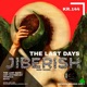 THE LAST DAYS Single