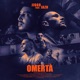 OMERTÁ feat JAZN Single