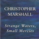 Strange Waters Small Mercies