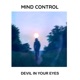 Devil in Your Eyes Single