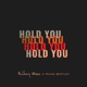 Hold You feat Frank Bentley Single
