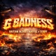 G Badness feat Haitian Blood Kattel Teddy Single