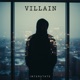 Villain Single