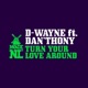 Turn Your Love Around feat Dan thony Single
