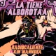 La Tiene Alborotaa feat Kinmannbra Single