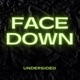 Face Down Single