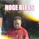 Noge Bless feat Servo W N A AF28 Single