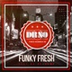 Funky Fresh feat DJ Getdown Single