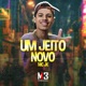 Um Jeito Novo Single