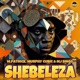 Shebeleza Single