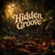 Hidden Groove Single