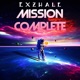 Mission Complete feat Linko Rapstar Tino Single
