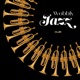 Wobbly Jazz Single