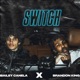 Switch feat Bailey Canela Single