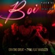 Boi feat Maguzzii Single