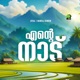 Ente Naadu Single