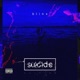 Suicide Single