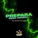 Prepara Essa Xereca Single