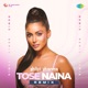 Tose Naina From Anwar Remix Single