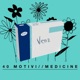40 Motivi Medicine Single