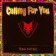 Calling For You Single
