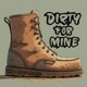Dirty For Mine Single