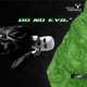 Do No Evil Single