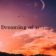 Dreaming of You Single