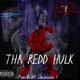 Tha Redd Hulk