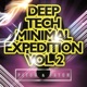 Deep Tech Minimal Expedition Vol 2