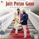 Jatt Patya Gaya Single