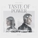 Taste of Power Single