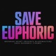 Save Euphoric Theme EP