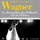 Wagner La chevauchée des Walkyries 100 classic masterpieces Single