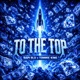 TO THE TOP Single