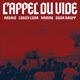 L APPEL DU VIDE Single