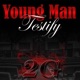 Young Man Testify Single