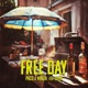 Free day feat Loko Single