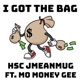 I Got the Bag feat Mo Money Gee Single