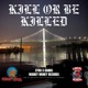 Kill Or Be Killed feat Danko Single
