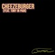 Cheezeburger feat Tony in Pain Single