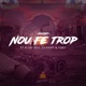Nou Fe Trop Single feat B Jay Boy Scandy Toby Single