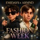 FASHION WEEK feat ARMND Low T3mp Single