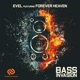 Bass Invasion feat Forever Heaven Single