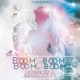 Boom Boom Boom Boom EP