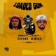 Loaded Gun feat B Face Single