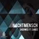 Nachtmensch feat Canze Single