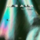 Mas Alla Single