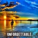 Unforgettable Single