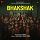 Bhakshak Original Motion Picture Soundtrack Single